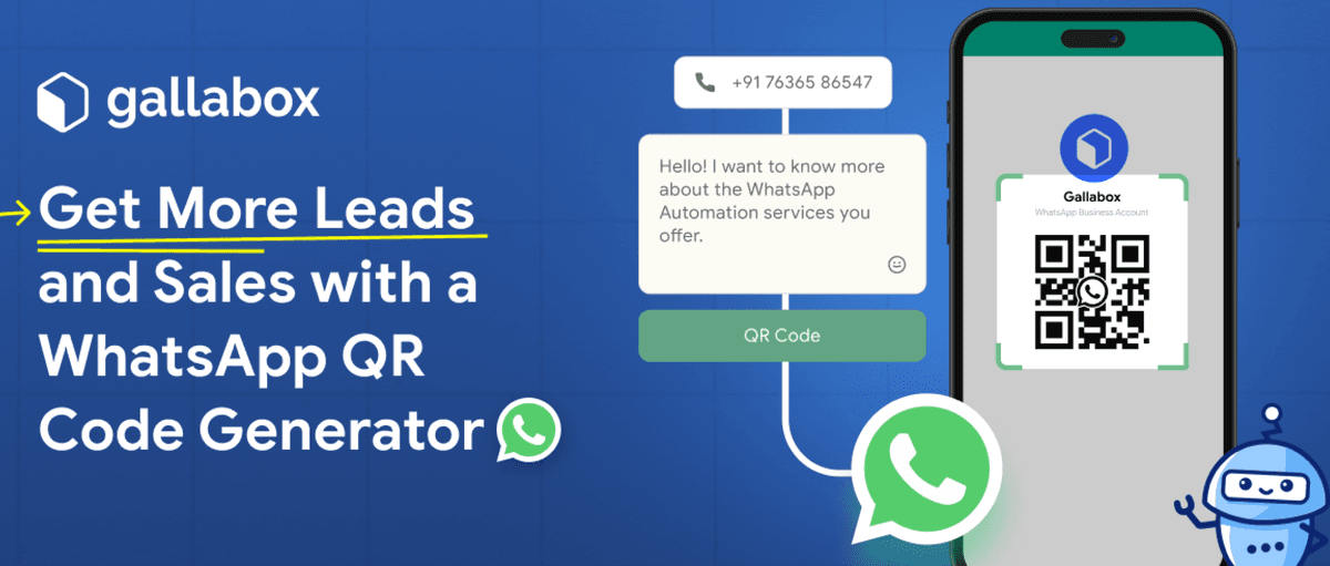 Get More Leads and Sales with a WhatsApp QR Code Generator